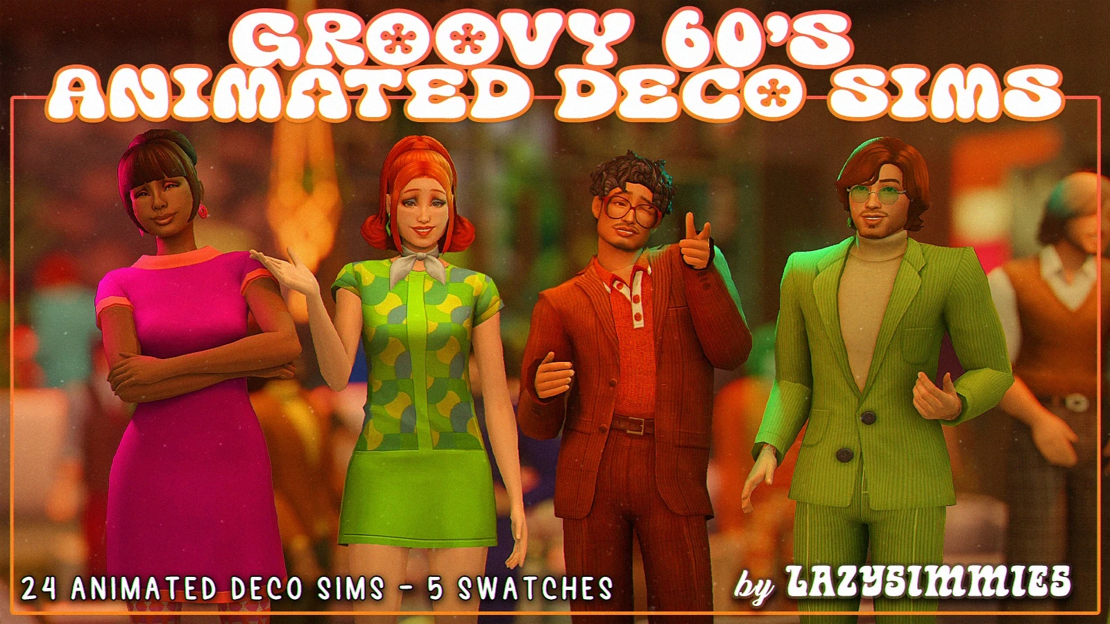 Groovy 60's Animated Deco Sims by lazysimmies – Sims 4 CC 1960s decor sims