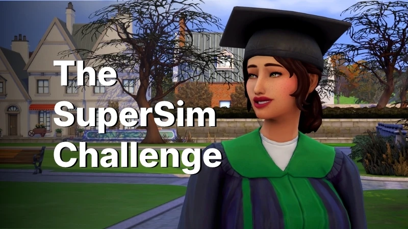 The Sims 4 SuperSim Challenge by Snarky Witch