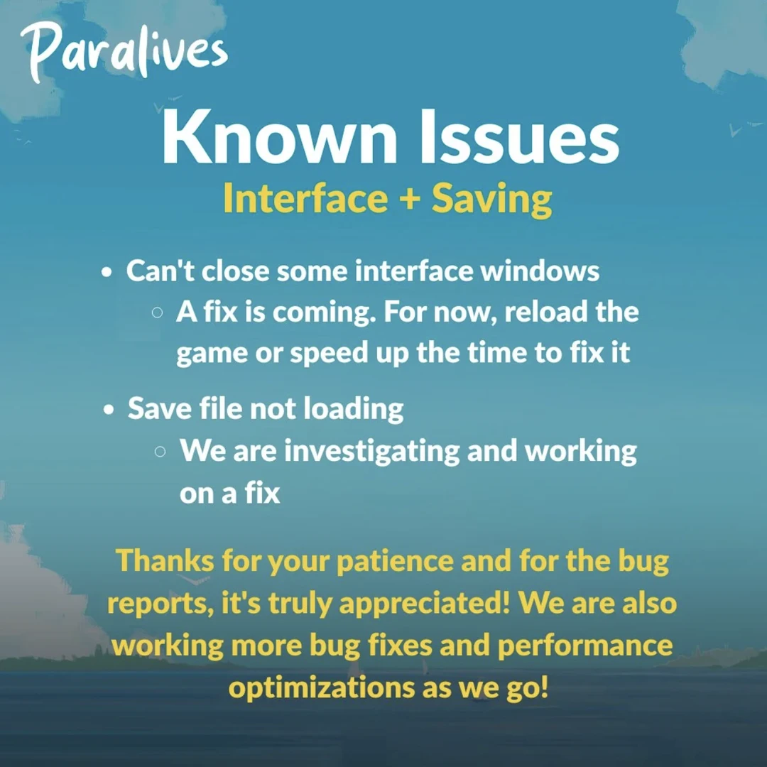 User interface and save bugs in Paralives: window not closing or save file failing to load